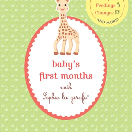 Baby's First Months with Sophie la Girafe