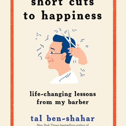 Short Cuts to Happiness