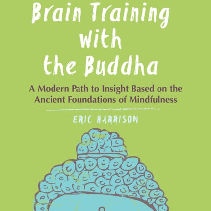 Brain Training With the Buddha