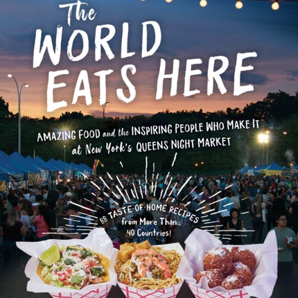 The World Eats Here