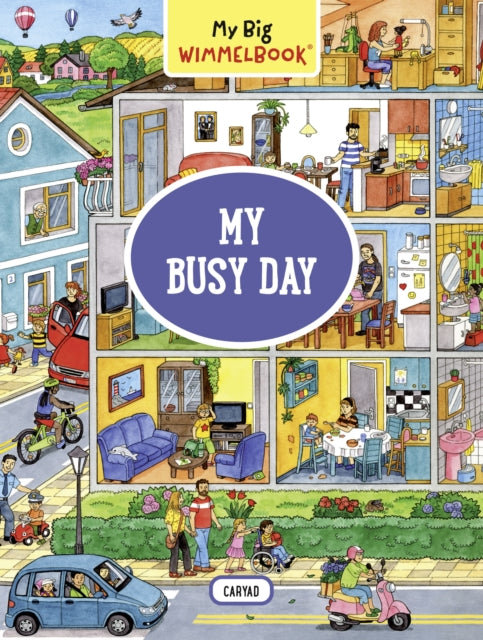 My Big Wimmelbook: My Busy Day