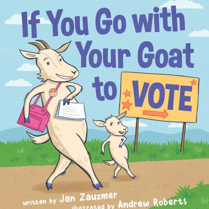 If You Go With Your Goat to Vote