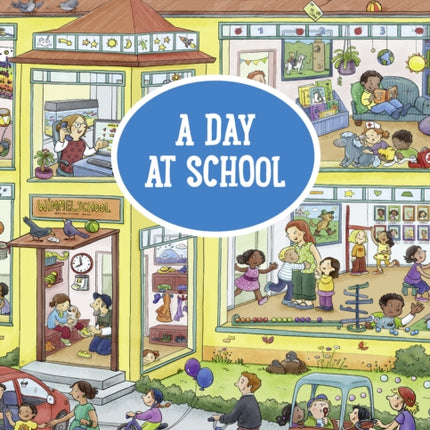 My Big Wimmelbook: A Day at School