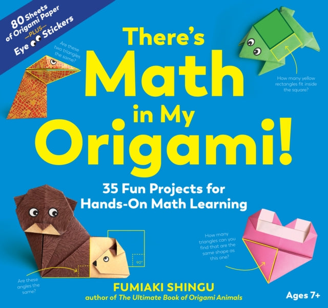 There's Math in My Origami