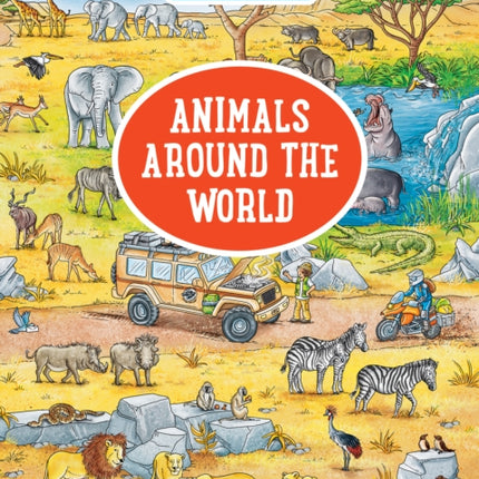 My Little Wimmelbook - Animals Around the World