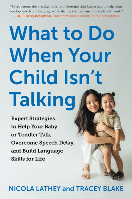 What to Do When Your Child Isn't Talking: Expert