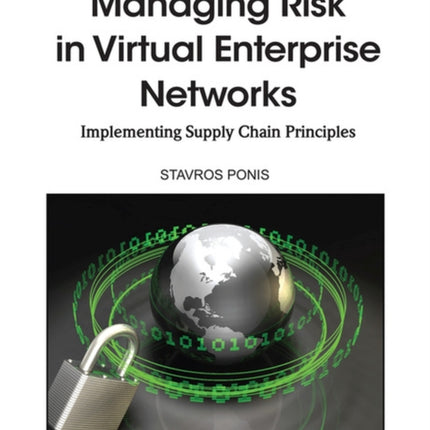 Managing Risk in Virtual Enterprise Networks: