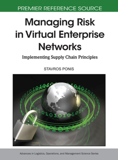 Managing Risk in Virtual Enterprise Networks: