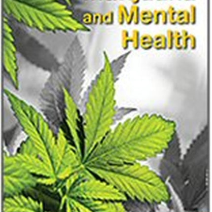 Marijuana and Mental Health
