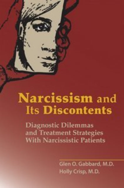 Narcissism and Its Discontents: Diagnostic