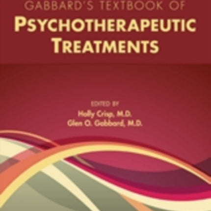 Gabbard's Textbook of Psychotherapeutic