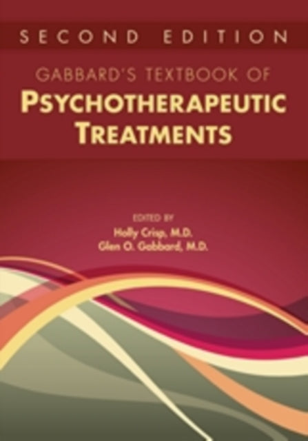 Gabbard's Textbook of Psychotherapeutic
