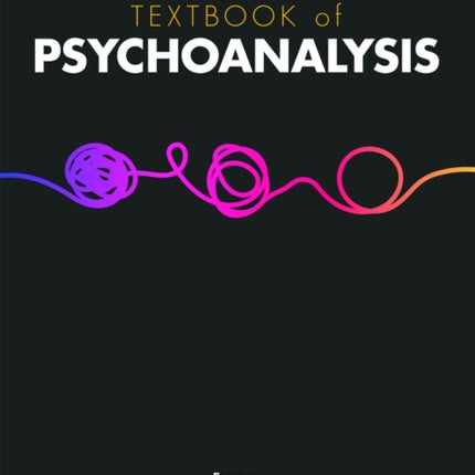 Textbook of Psychoanalysis