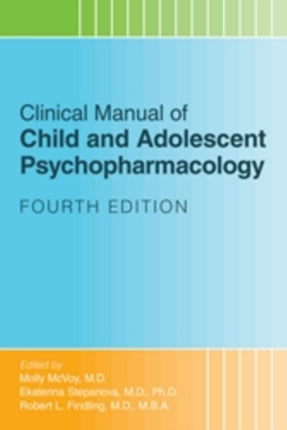 Clinical Manual of Child and Adolescent