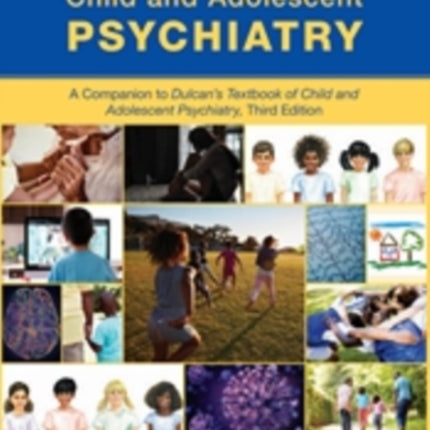 Study Guide to Child and Adolescent Psychiatry: A
