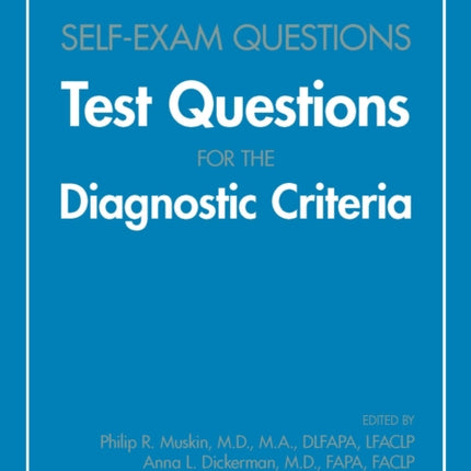 DSM-5-TR® Self-Exam Questions: Test Questions for the Diagnostic Criteria