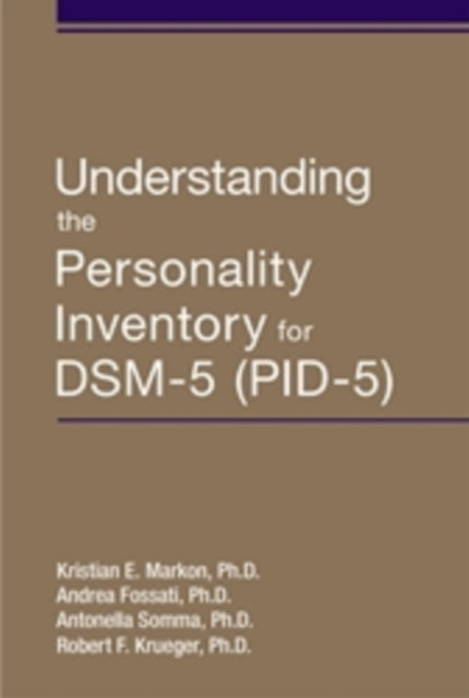 Understanding the Personality Inventory for DSM5