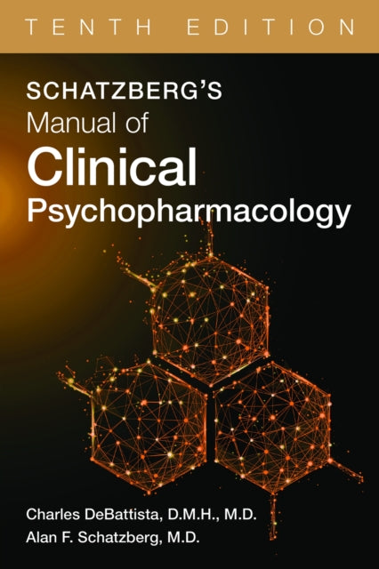 Schatzbergs Manual of Clinical Psychopharmacology