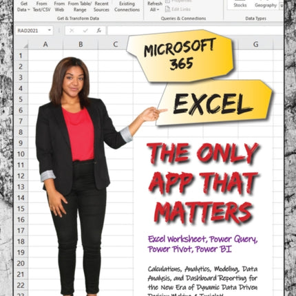 Microsoft 365 Excel: The Only App That Matters: