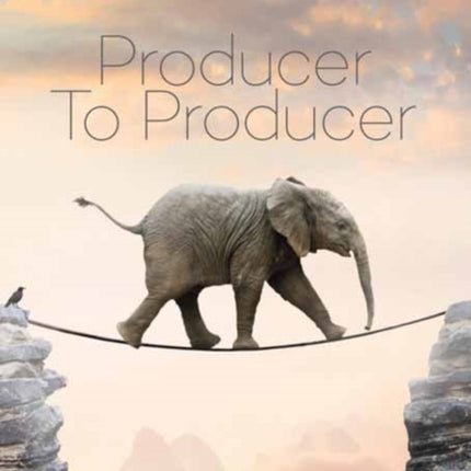 Producer to Producer