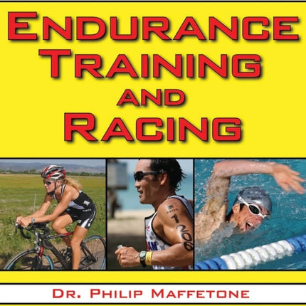 The Big Book of Endurance Training and Racing