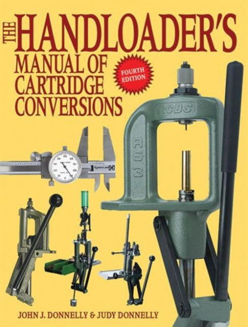 The Handloader's Manual of Cartridge Conversions