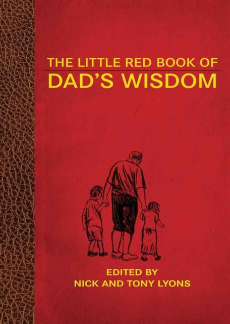 The Little Red Book of Dad's Wisdom