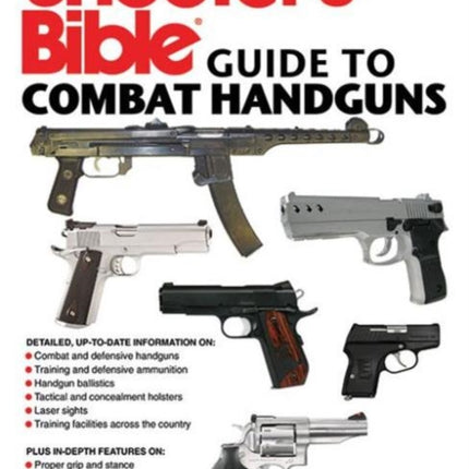 Shooter's Bible Guide to Combat Handguns