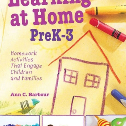 Learning at Home Pre K-3: Homework Activities