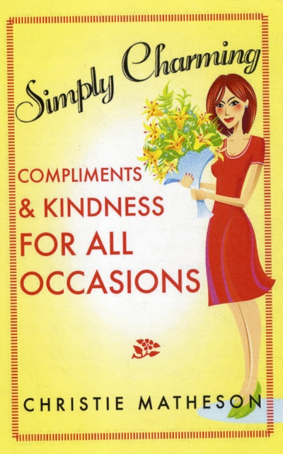 Simply Charming: Compliments and Kindness for All Occasions