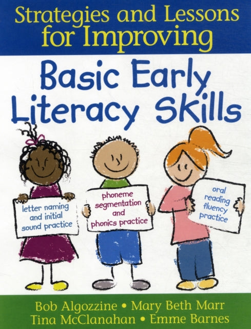 Basic Early Literacy Skills: Strategies and Lessons for Improving