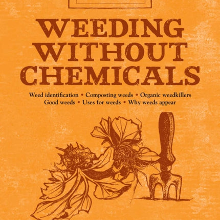 Weeding Without Chemicals: Bob's Basics