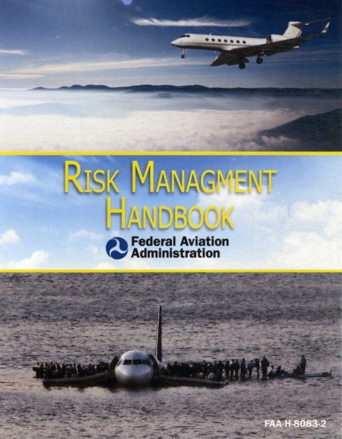 Risk Management Handbook: FAA-H-8083-2