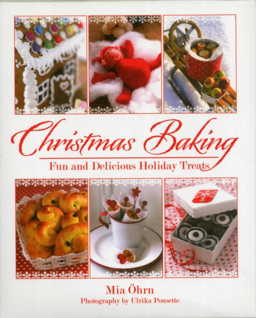 Christmas Baking Fun and Delicious Holiday Treats