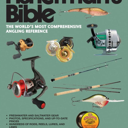 Fisherman's Bible: The World's Most Comprehensive Angling Reference