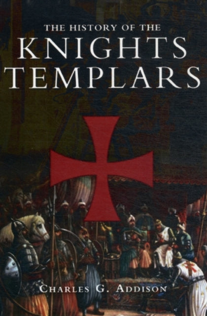 The History of the Knights Templars