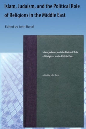 Islam, Judaism, And The Political Role Of