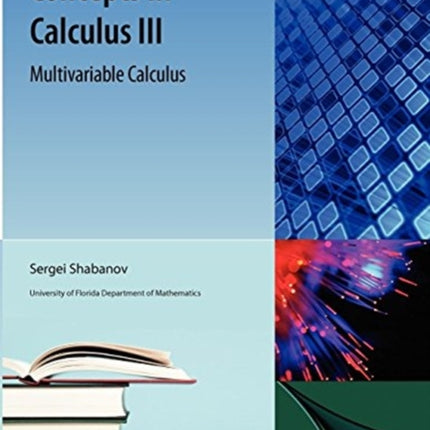 Concepts in Calculus III