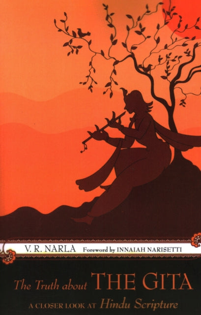 The Truth About the Gita: A Closer Look at Hindu