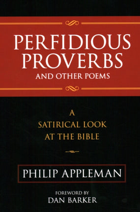 Perfidious Proverbs and Other Poems: A Satirical