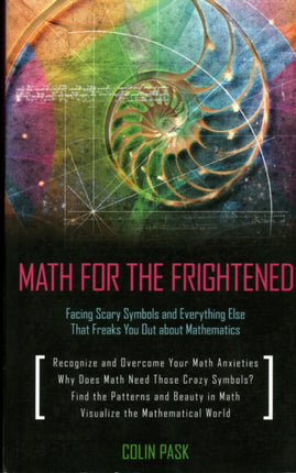 Math for the Frightened: Facing Scary Symbols and