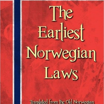 The Earliest Norwegian Laws