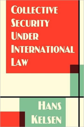 Collective Security Under International Law