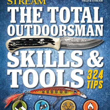 The Total Outdoorsman Skills & Tools