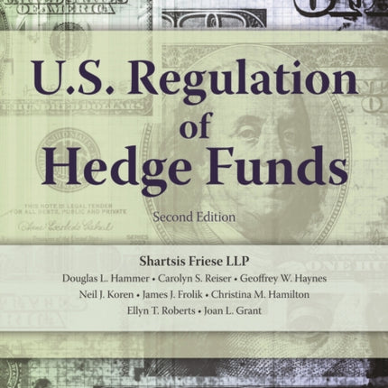 U.S. Regulation of Hedge Funds, Second