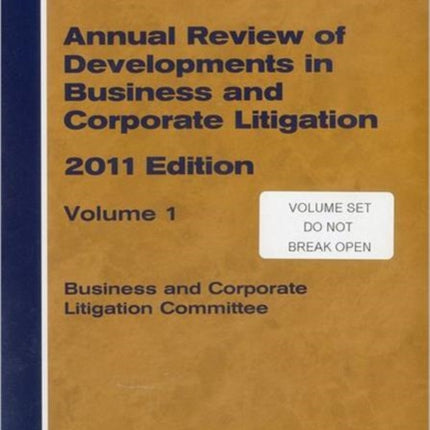 Annual Review of Developments in Business and Corporate Litigation