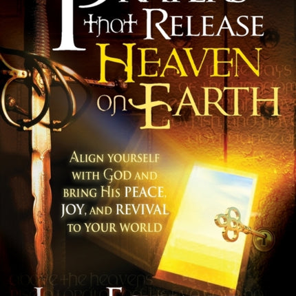 Prayers That Release Heaven On Earth