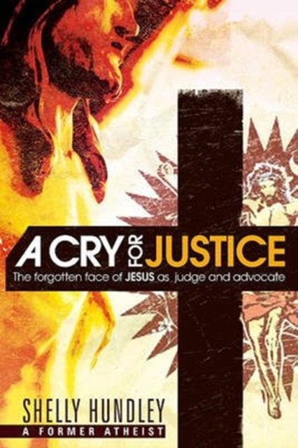 Cry For Justice, A