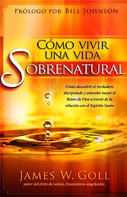 Cómo vivir una vida sobrenatural