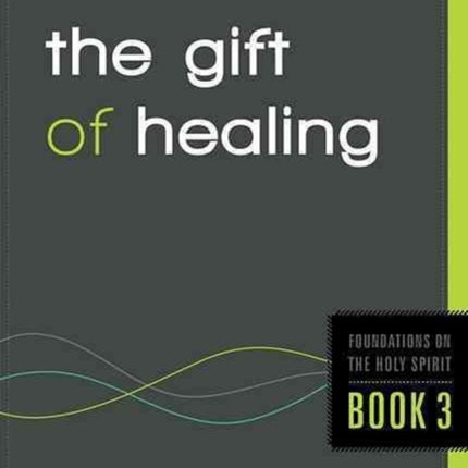 An Essential Guide To The Gift Of Healing